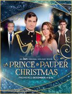 Watch A Prince and Pauper Christmas 123movieshub