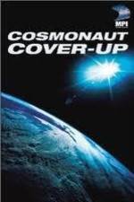 Watch The Cosmonaut Cover-Up 123movieshub