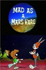 Watch Mad as a Mars Hare 123movieshub