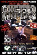 Watch Ghetto Fights 2 Online 123movieshub