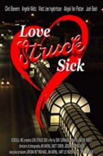 Watch Love Struck Sick 123movieshub