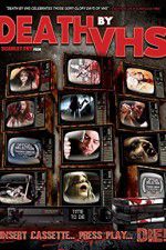 Watch Death by VHS 123movieshub
