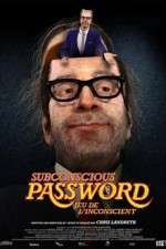 Watch Subconscious Password 123movieshub