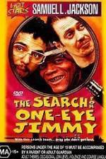 Watch The Search for One-Eye Jimmy 123movieshub