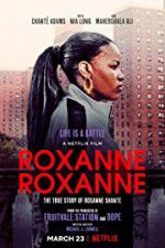 Watch Roxanne Roxanne 123movieshub