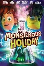 Watch Monsterous Holiday 123movieshub