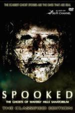 Watch Spooked: The Ghosts of Waverly Hills Sanatorium 123movieshub