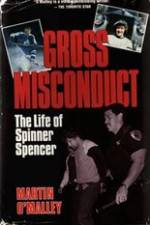 Watch Gross Misconduct The Life of Brian Spencer 123movieshub