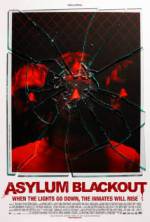 Watch Asylum Blackout 123movieshub