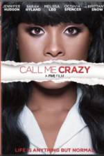 Watch Call Me Crazy: A Five Film 123movieshub
