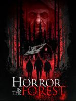 Watch Horror in the Forest 123movieshub