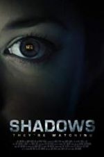 Watch Shadows 123movieshub
