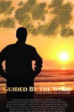 Watch Guided by the Word 123movieshub
