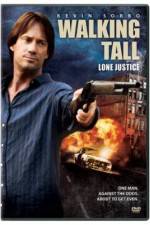 Watch Walking Tall: Lone Justice Online 123movieshub