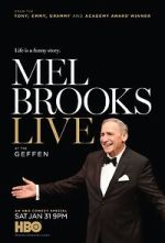 Watch Mel Brooks Live at the Geffen (TV Special 2015) Online 123movieshub