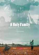 Watch A Holy Family Online 123movieshub
