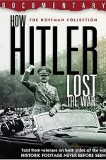 Watch How Hitler Lost the War 123movieshub