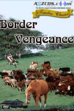Watch Border Vengeance 123movieshub