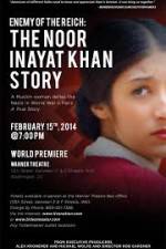 Watch Enemy of the Reich: The Noor Inayat Khan Story 123movieshub