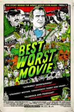 Watch Best Worst Movie 123movieshub
