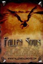Watch Fallen Souls 123movieshub
