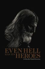 Watch Even Hell Has Its Heroes Online 123movieshub