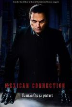 Watch Mexican Connection Online 123movieshub