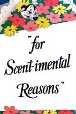 Watch For Scent-imental Reasons (Short 1949) 123movieshub