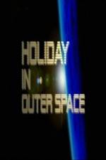 Watch National Geographic Holiday in Outer Space 123movieshub