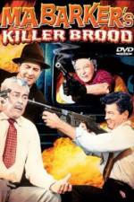 Watch Ma Barker's Killer Brood 123movieshub
