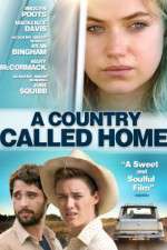 Watch A Country Called Home Online 123movieshub