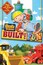 Watch Bob The Builder: Built For Fun 123movieshub