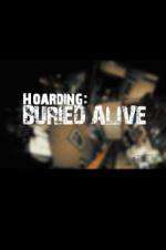 Watch Hoarders Buried Alive 123movieshub