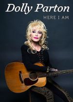 Watch Dolly Parton: Here I Am 123movieshub