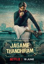 Watch Jagame Thandhiram Online 123movieshub