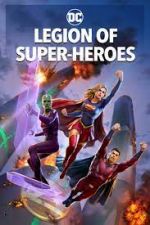 Watch Legion of Super-Heroes 123movieshub