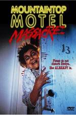 Watch Mountaintop Motel Massacre 123movieshub