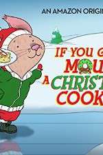 Watch If You Give a Mouse a Christmas Cookie 123movieshub