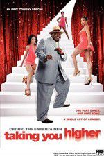 Watch Cedric the Entertainer: Taking You Higher 123movieshub