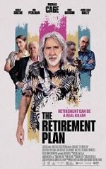 Watch The Retirement Plan 123movieshub