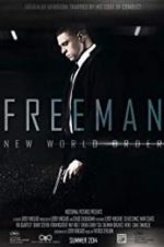 Watch Freeman: New World Order 123movieshub