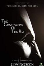 Watch The Confessions of The Bat 123movieshub