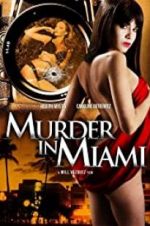 Watch Murder in Miami 123movieshub