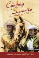 Watch Cowboy and the Senorita 123movieshub