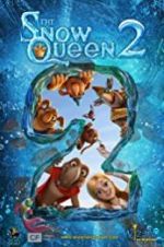 Watch The Snow Queen 2 123movieshub