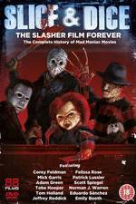 Watch Slice and Dice: The Slasher Film Forever 123movieshub