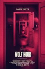 Watch The Wolf Hour 123movieshub