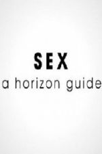 Watch Sex: A Horizon Guide 123movieshub
