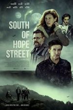 Watch South of Hope Street Online 123movieshub