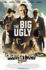 Watch The Big Ugly 123movieshub